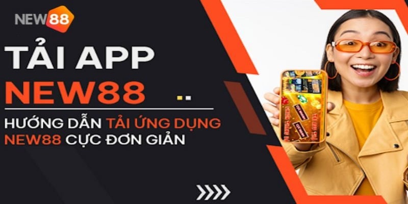 Tải app New88 trên máy tính nhanh chóng, an toàn