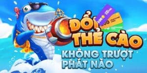 bắn cá đổi thẻ cào