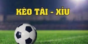 Kèo tài xỉu